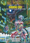 Iron Maiden Running Free - Garry Bushell, Ross Halfin