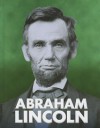 Abraham Lincoln - Elizabeth Raum