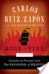 The Rose of Fire - Carlos Ruiz Zafón