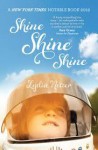 Shine Shine Shine - Lydia Netzer