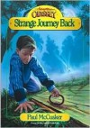 Strange Journey Back - Paul McCusker