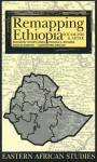 Remapping Ethiopia: Socialism & After - Wendy James, Eisei Kurimoto, Donald L. Donham, Alessandro Triulzi