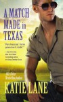 A Match Made in Texas - Katie Lane