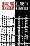 Sense and Sensibilia: Reconstructed from the Manuscript Notes by C.J. Warnock - J.L. Austin, Geoffrey J. Warnock