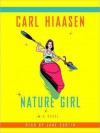 Nature Girl (Audio) - Carl Hiaasen, Jane Curtin