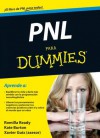 PNL para Dummies (Spanish Edition) - Romilla Ready, Kate Burton, S. A. Parramón Ediciones