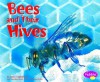 Bees and Their Hives - Linda Tagliaferro