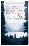The Reserve - Russell Banks