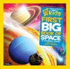 National Geographic Little Kids First Big Book of Space - Catherine D. Hughes, David A. Aguilar