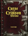 Pathfinder: Curse of the Crimson Throne Player's Guide - James Jacobs, Mike McArtor