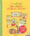Die Olchis. Allerhand und mehr. (Ab 6 J.). - Erhard Dietl