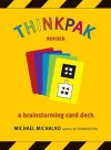 Thinkpak: A Brainstorming Card Deck - Michael Michalko