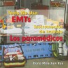 EMTs/Los Paramedicos - Dana Meachen Rau