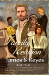 Family Reunion - Mercedes Keyes, Lawrence James
