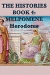 The Histories Book 4: Melpomene - Herodotus