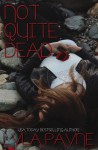 Not Quite Dead (A Lowcountry Ghost Story) - Lyla Payne