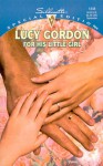 For His Little Girl (Silhouette Special Editions, No. 1348) - Lucy Gordon