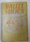 Ballet Shoes - Noel Streatfeild