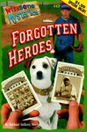 Forgotten Heroes - Michael Anthony Steele