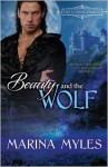 Beauty and the Wolf - Marina Myles