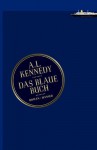 Das blaue Buch - A.L. Kennedy, Ingo Herzke