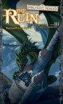 Ruin, The: The Year of Rogue Dragons, Book III - Richard Lee Byers