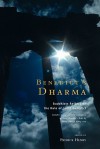 Benedict's Dharma - Patrick Henry, Joseph Goldstein, Norman Fischer