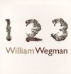 1 2 3 - William Wegman