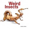 Weird Insects - Stephen Marshall