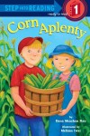 Corn Aplenty - Dana Meachen Rau, Melissa Iwai