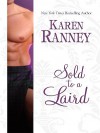 Sold to a Laird - Karen Ranney