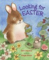 Looking for Easter - Dori Chaconas, Margie Moore