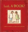 Look, a Book! - Libby Gleeson, Freya Blackwood