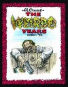 The Weirdo Years by R. Crumb: 1981-'93 - Robert Crumb, Aline Kominsky-Crumb