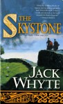 The Skystone: The Dream of Eagles Vol. 1 - Jack Whyte