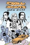 Grrl Scouts Volume 2: Work Sucks (Grrl Scouts) - Jim Mahfood