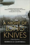 A Night of Long Knives (Hannah Vogel #2) - Rebecca Cantrell