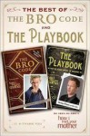Best of The Bro Code and The Playbook - Barney Stinson, Matt Kuhn