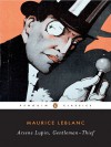 Arsène Lupin, Gentleman-Thief - Michael Sims, Maurice Leblanc