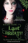 Last Breath (The Morganville Vampires, #11) - Rachel Caine