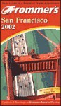 Frommer's San Francisco 2002 - Erika Lenkert