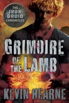 The Grimoire of the Lamb - Kevin Hearne