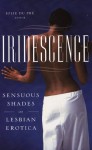 Iridescence: Sensuous Shades of Lesbian Erotica - Jolie du Pre, Cheyenne Blue