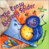 The Eensy Weensy Spider: A Pop-Up Book - Jane K. Manning, Jane Manning, Public Domain