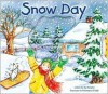 Snow Day: Outside My Window - Sue Kassiner