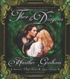 There Be Dragons - Heather Graham, Cherif Fortin, Lynn Sanders