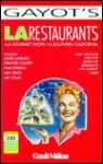 LA Restaurants and Gourmet Shops for Southern California - Alain Gayot