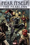 Fear Itself: The Fearless - Cullen Bunn, Matt Fraction, Christopher Yost, Mark Bagley, Peter Pelletier