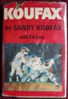 Koufax - Sandy Koufax, Ed Linn