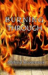 Burning Through - Melissa Bowersock